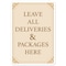 Signmission Public Safety, 5" Height, Decal, 7" x 5", Leave All Deliveries & Packages Here Fancy OS-NS-D-57-25522 - alternate 1